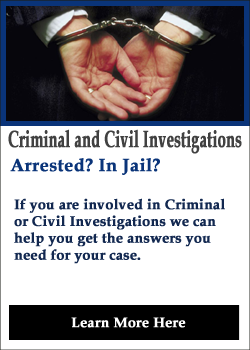 Criminal and Civil Investigations